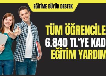 İlkokuldan Üniversiteye Kadar Tüm Öğrencilere 6840 TL Para Yardımı Yapılıyor! İşte Eğitim Yardımı İçin Başvuru Şartları